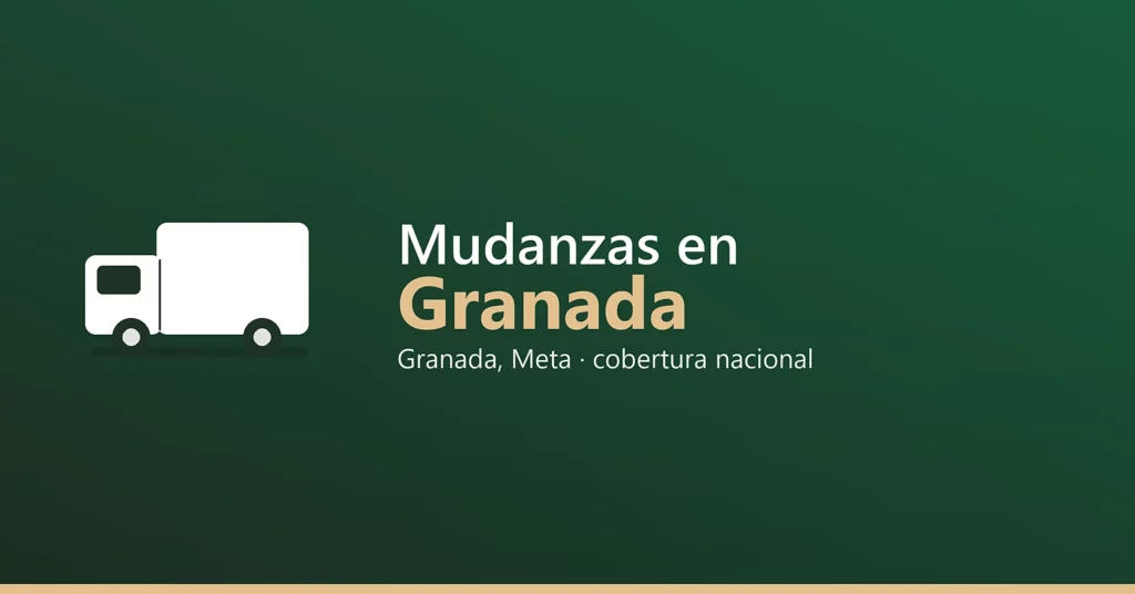 Mudanzas en Granada - Granada, Meta · cobertura nacional